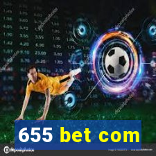 655 bet com